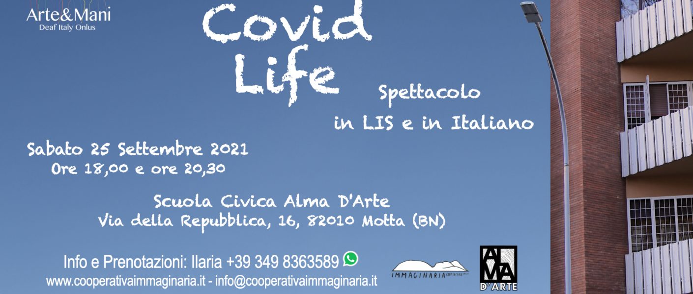 Covid life. In scena lo spettacolo di Arte&Mani-Deaf Italy onlus